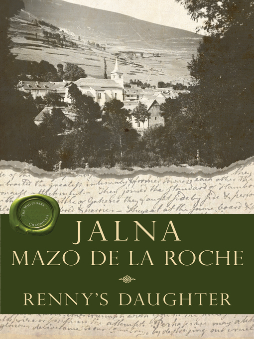 Title details for Renny's Daughter by Mazo de la Roche - Available